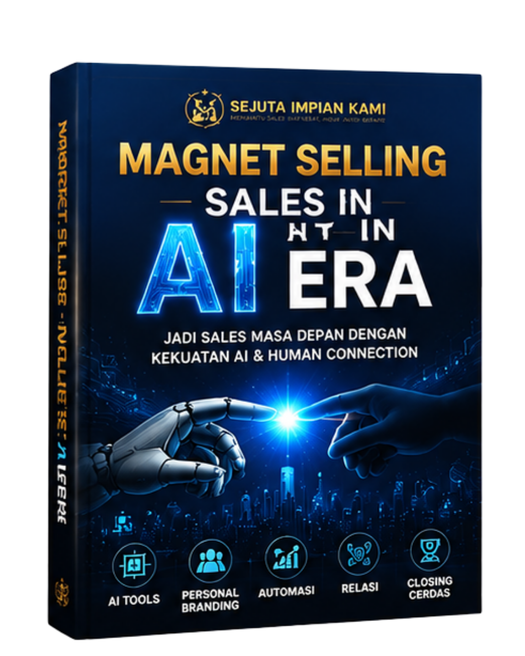 Magnet Selling: Sales in AI Era